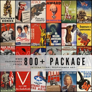 Könnte beinhalten: Eine Sammlung von Vintage-Propagandaplakaten aus dem Zweiten Weltkrieg. Die Plakate zeigen verschiedene Themen, darunter Kriegsanleihen, militärische Rekrutierung und Aufrufe zur Produktion. Der Text "800+ PACKAGE" und "INTERNATIONAL PROPAGANDA ART" ist ebenfalls sichtbar.
