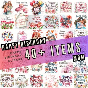 40+ hochwertige Happy Birthday Mom Clipart / Perfekt für Karten & Papierkunst / Clipart Bundle / Digital Download