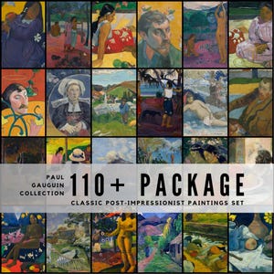 Può includere: Una collezione di dipinti di Paul Gauguin, con una varietà di opere post-impressioniste classiche. L'immagine mostra una griglia di dipinti colorati, che mostrano lo stile e i temi distintivi di Gauguin. Il testo sull'immagine recita "110+ PACKAGE" e "CLASSIC POST-IMPRESSIONIST PAINTINGS SET".