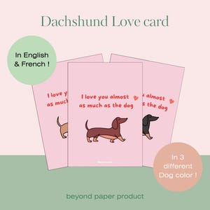 Carte Saint-Valentin-amour drôle : Je t'aime presque autant que le chien, teckel, impression, carte chien idée cadeau mignon, anniversaire