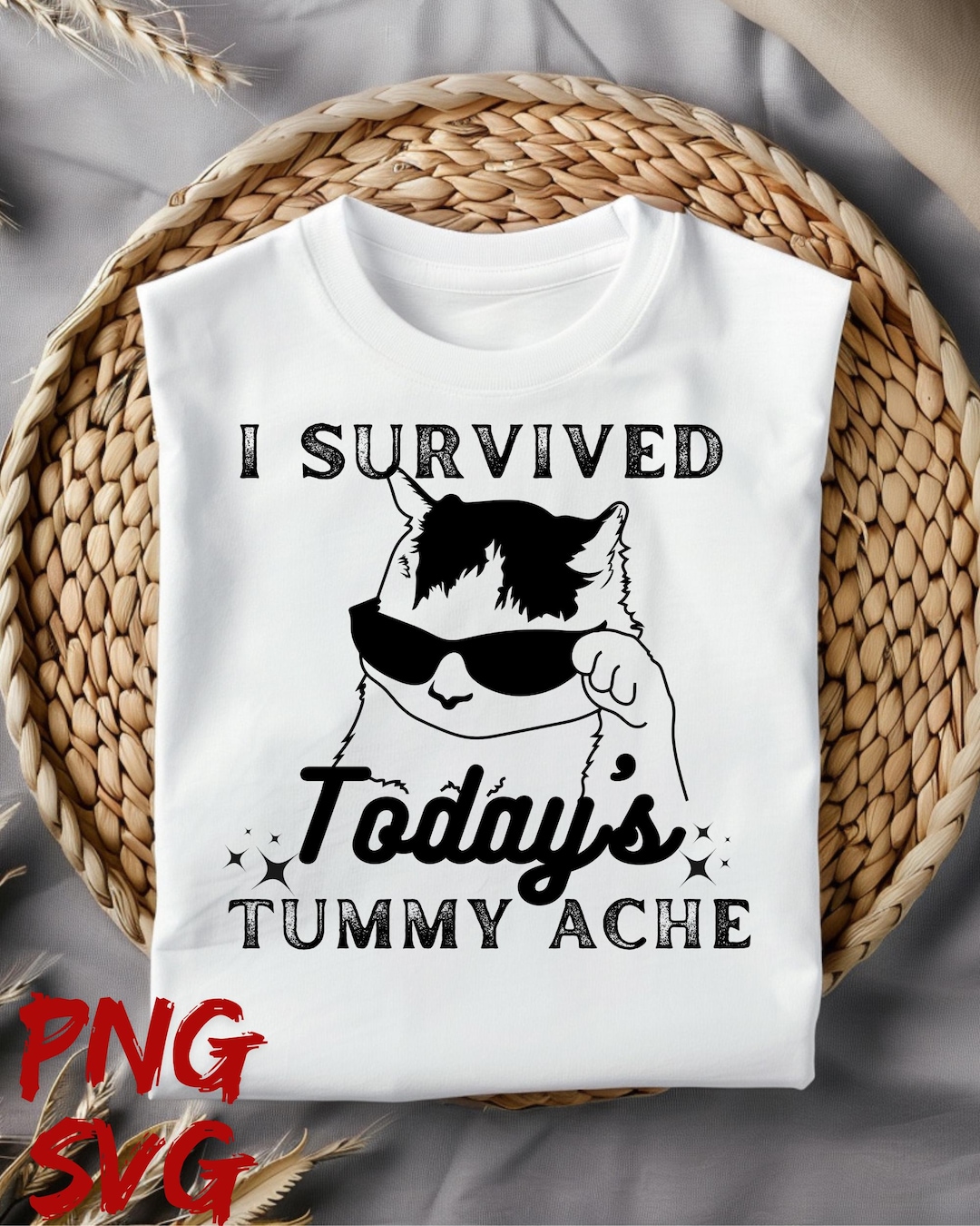 i-survived-today-s-tummy-ache-png-funny-stomach-pain-design-cute
