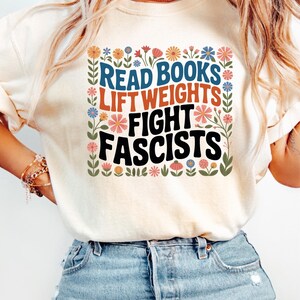 Read Books Lift Weights Fight Fascists SVG PNG EPS Activist Design