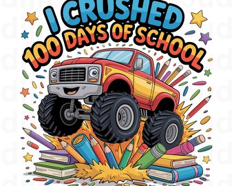 100 Days of School Monster Truck PNG, Sublimation Design (Digital Download)