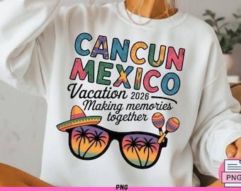 Cancun Mexico Family Vacation 2026 Souvenir Design (PNG)