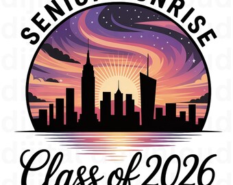 Senior Sunrise 2026 PNG: Graduation Sublimation Design (Digital Download