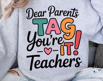 Funny Teacher Appreciation PNG: Tag You're It Design (Digital Download)