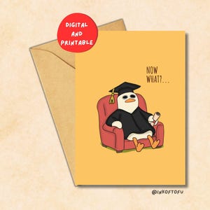 Cartões de formatura para imprimir para um amigo | E agora? | Trocadilho com pato | Saudação engraçada de formatura | Download digital | JPEG | Cartão de felicitações