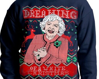 Ugly Christmas sweater -- Dreaming of a White Christmas --- pullover  sweatshirt -- s m l xl xxl