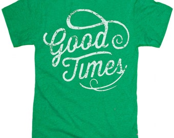 IRISH Good Times ** Green Mens t shirt -- Saint Patrick's Day March 17 --- sizes sm med lg xl xxl