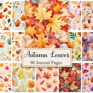 Könnte beinhalten: Eine Sammlung von 90 Tagebuchseiten mit verschiedenen Aquarellmustern von Herbstblättern in Orange-, Rot-, Gelb- und Brauntönen. Ein zentrales rechteckiges Etikett zeigt den Text Autumn Leaves 90 Journal Pages in schwarzer Schreibschrift.