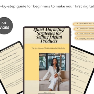 以下が含まれることがあります： 初心者向けのデジタルマーケティングガイドを宣伝する画像。中央のタブレットには「Quiet Marketing Strategies for Selling Digital Products」というタイトルが表示されています。追加のタブレットにはコンテンツが表示され、画像には「50 PAGES」というテキストが含まれています。