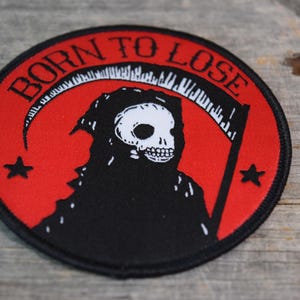 Born To Lose Woven Patch | 3x3inches size. Red White Black. Death Skull Skeleton Stars Scythe Dark Imagery Patch afbeelding 5