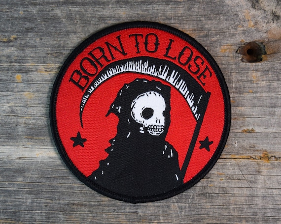 Born To Lose Woven Patch | 3x3inches size. Red White Black. Death Skull Skeleton Stars Scythe Dark Imagery Patch