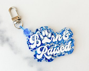 Born and Raised UK Wildcats Acrylic Bag Charm
