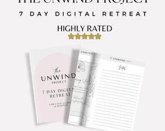 The Unwind Project | 7-Day Wellness Retreat Kit | Instant Download Printable Journal | Self Care Printable