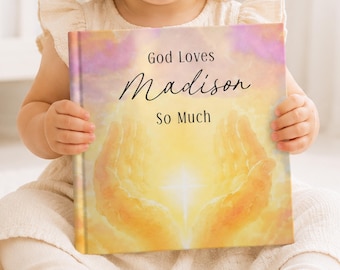 Personalized Christian Baby Book, Baptism, Christening Naming Day Gift, Baby Dedication God Loves You Keepsake