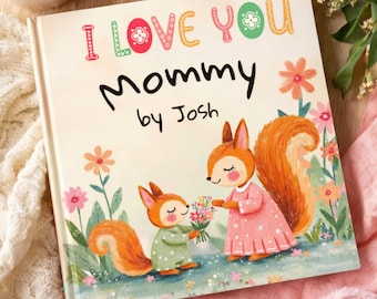 Personalized Mommy Book, Child's Keepsake Story, Sentimental Gift for Mom