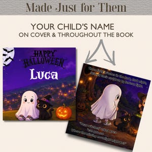 Może przedstawiać: Spersonalizowana książka dla dzieci o Halloween z duchem, czarnym kotem i dynią na okładce z imieniem Luca. Wewnętrzna strona przedstawia ducha i kota z tekstem Three little witches in the dark, dark night.
