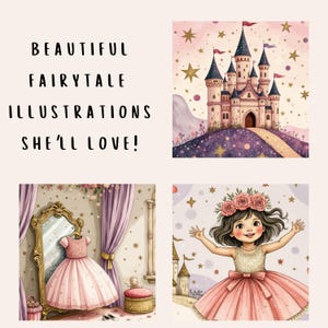 May include: A collection of fairytale illustrations featuring a pink castle, a young girl in a pink dress, and a pink dress hanging in front of a mirror. The text reads "BEAUTIFUL FAIRYTALE ILLUSTRATIONS SHE'LL LOVE!"