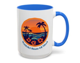 Waikiki State Of Mind Bunte Tassen (11 Unzen, 15 Unzen) Tropischer Hibiskus, Meereswellen und Palmen Kaffeetasse, Hawaii Geschenk