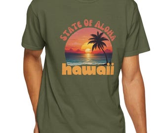 State of Aloha Hawaii Unisex T-shirt, Tropical Island Vibes Tee, Hawaiian Vacation Apparel, Beach Lover Gift, Aloha Graphic Shirt
