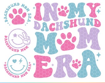 Dachshund Mom Era SVG PNG, Doxie Mom Shirt (Digital Download)