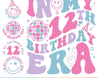 In My 12th Birthday Era SVG PNG Twelve Year Old Era Svg Digital Download