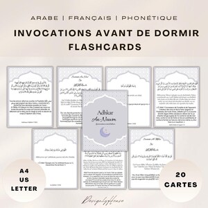 May include: A set of white flashcards with grey borders, featuring Arabic, French, and phonetic text. The title reads "INVOCATIONS AVANT DE DORMIR FLASHCARDS." The central card is labelled "Adhkar An-Naum." The set contains 20 cards, available in A4 and US Letter sizes.