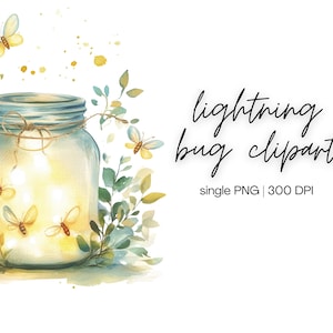 Lightning Bug Clipart | Firefly Jar Clipart, Summer Clipart, Watercolor Firefly, Mason Jar Clipart, Fireflies In A Jar, Digital Download