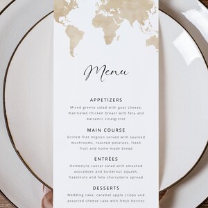 May include: A vertical rectangular menu card featuring a beige watercolor world map at the top. The text reads Menu, Appetizers, Main Course, Entrées, and Desserts, followed by a list of food items including salad, chicken, filet mignon, and cake.
