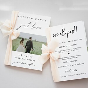 May include: Two wedding invitation cards with cream-colored ribbons. One card reads "Nothing Fancy, Just Love" with a photo of a couple. The other says "We eloped!" with event details. The date is 08.12.25.