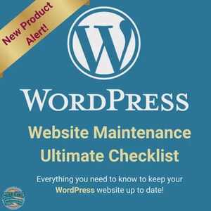 Può includere: Un grafico digitale blu con il logo bianco di WordPress e il testo: New Product Alert!, WORDPRESS, Website Maintenance Ultimate Checklist, Everything you need to know to keep your WordPress website up to date!, e NerdGirl Industries.