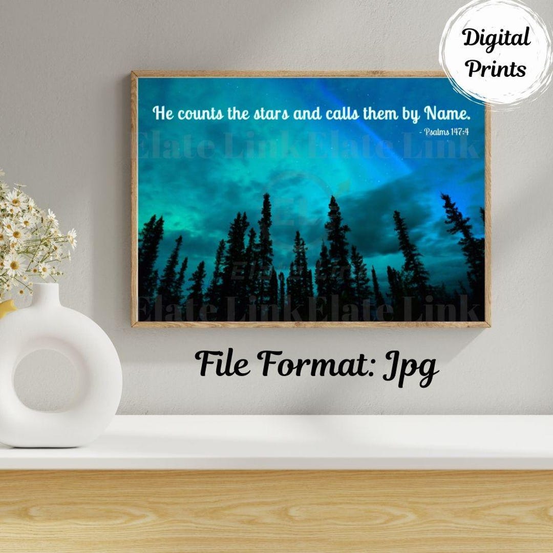 Named by the Creator Jpg, Psalm 147:4, Digital Download, Bible Verse Wall Art, Christian Merch, Home Decor, Multiple Sizes, Christian Gift - Etsy Japan