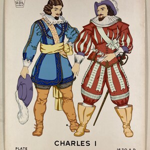 WPA Museum Extension Project:  18&quot; x 23&quot; Costume Drawing, Hand-Colored Silkscreen Print.  Charles I, Plate No. 50, 1620-1660 AD