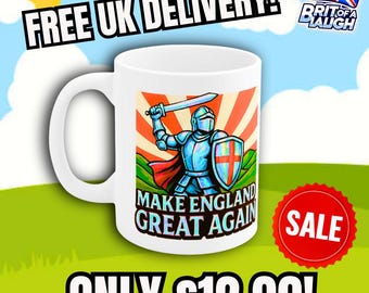 Make England Great Again Mug | Glossy Iridescent St. George Knight Cup | Raise the Colours | Funny English Patriot Gift | Medieval Tea Mug