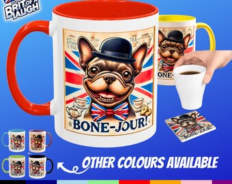 Bone-Jour Frenchie Mug | Funny Dog Lover Accent Coffee Cup | Cute French Bulldog Gift | Whimsical Patriotic Tea Mug | British Kitchen Decor