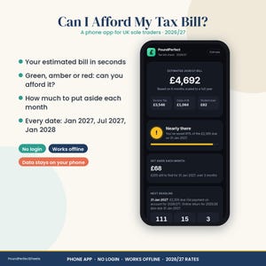May include: A smartphone displaying the PoundPerfect tax app interface with a dark theme. The screen shows an estimated 2026/27 bill of £4,692, monthly savings goals, and upcoming deadlines. Text includes Can I Afford My Tax Bill and features like No login and Works offline.