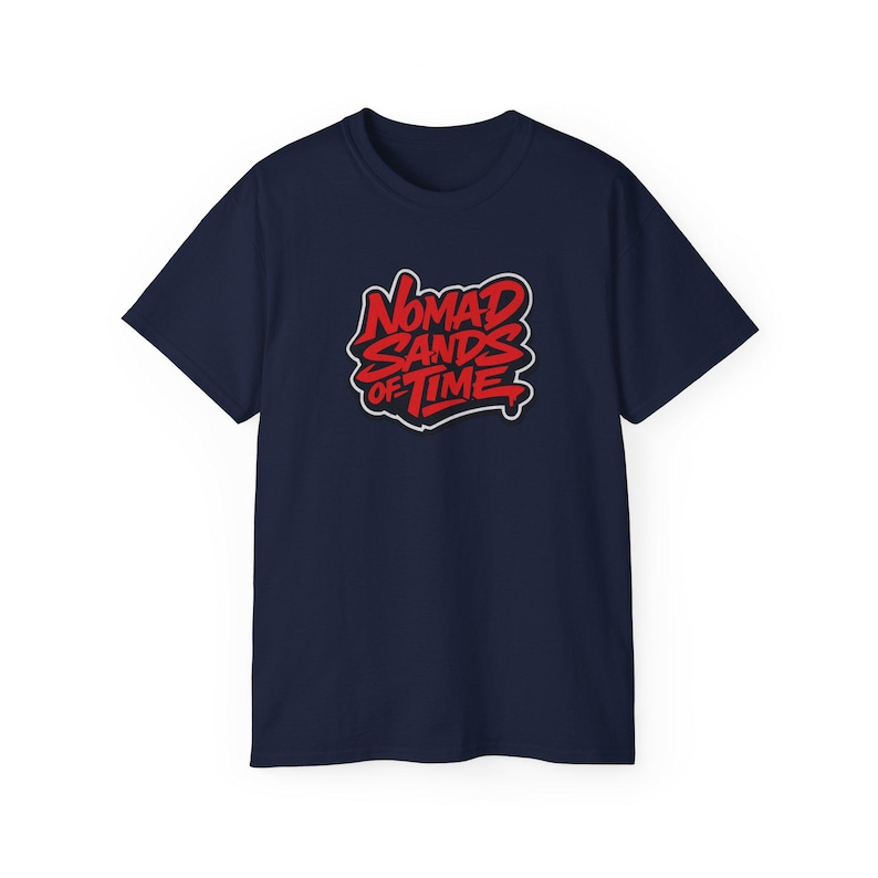 Nomad Sands of Time Tee | Retro Graffiti Typography T-Shirt Gift image 3