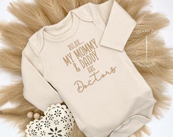 Embroidered Relax My Mommy and Daddy are Doctors Bodysuit, Cute Baby Gift for Doctor Parents, Medical Bodysuit Baby Gift, Funny Baby Gift