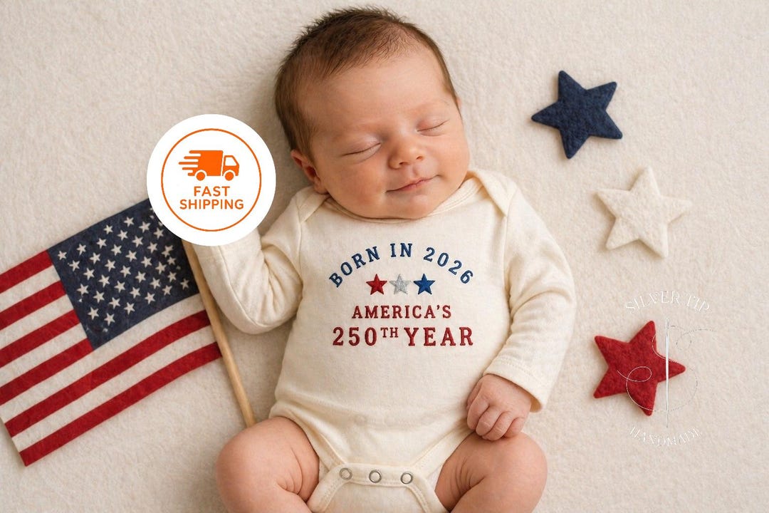 Embroidered Born in 2026 America’s 250th Year Bodysuit, Semiquincentennial USA Bodysuit, 4th of July Baby Gift, Patriotic Baby Gift EST 1776 - 0-3 M Short SLV Cream US kids' numeric