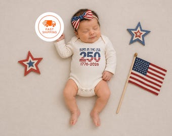 Embroidered Born in the USA 250 1776-2026 Bodysuit, Semiquincentennial Anniversary Baby Gift, 250 Years to America Baby Bodysuit, July Baby