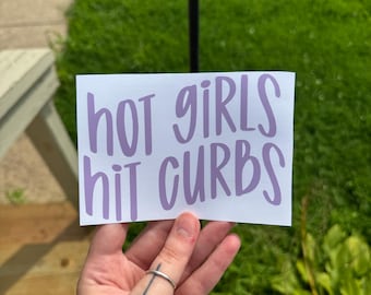 Hot Girls Hit Curbs Car Decal