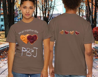 PB & J heart shirt, peanut butter jelly shirt, peanut butter shirt, jelly heart shirt, PB J shirt,Valentines Day,Unisex Garment-Dyed T-shirt