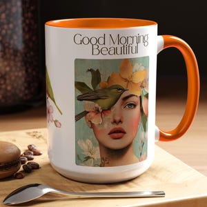 Good Morning Beautiful Accent Coffee Mug, Floral Bird Design, Inspirational Drinkware, Gift for Her, Morning Coffee Mug, Nature Lover Mug