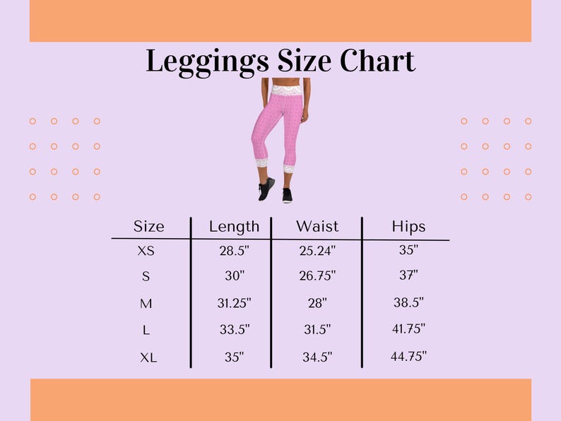 May include: A size chart for leggings with measurements in inches for waist, hips, and length. The chart includes sizes XS, S, M, L, and XL.