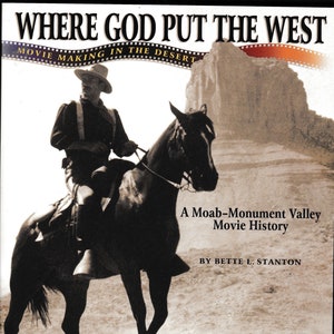 SOUTHWEST CINEMA, Where God Put the Southwest, Movie History