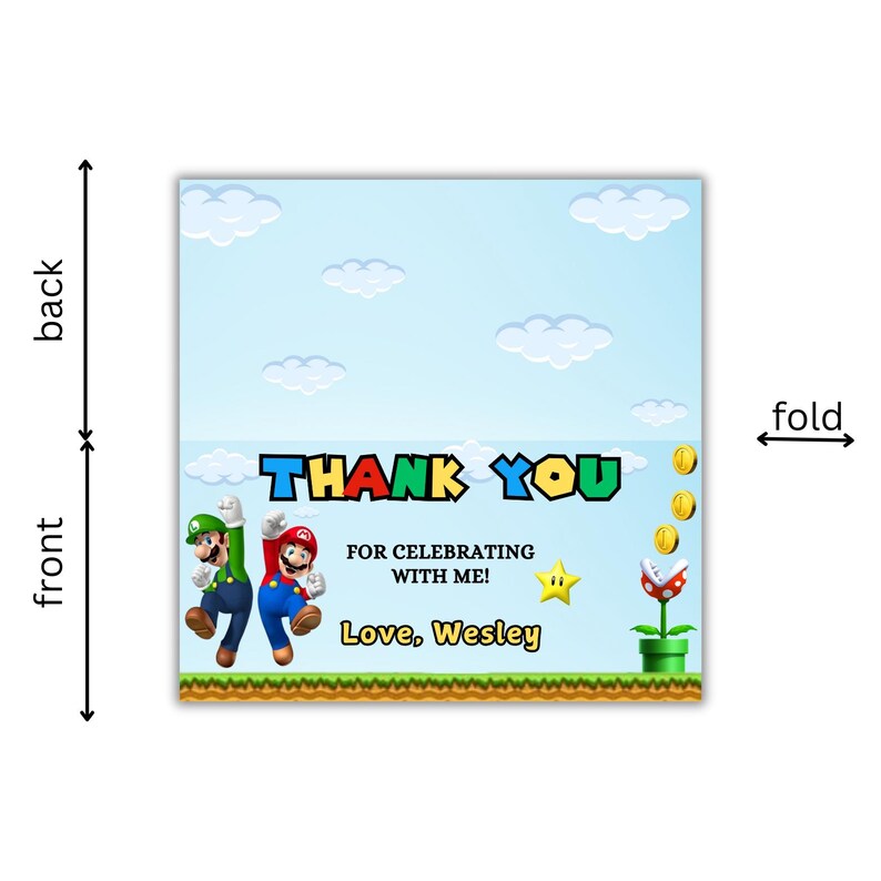 May include: A thank you card featuring Mario and Luigi characters from the Super Mario Bros. video game. The card has a blue sky background with white clouds and a green grassy foreground. The text on the card reads "THANK YOU" in colorful letters, "FOR CELEBRATING WITH ME!" and "Love, Wesley".