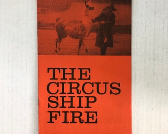 Vintage Circus Ship Fire booklet about Al G. Kelley and Miller Brothers Circus ship Fleurus in Yarmouth, Nova Scotia black and white photos