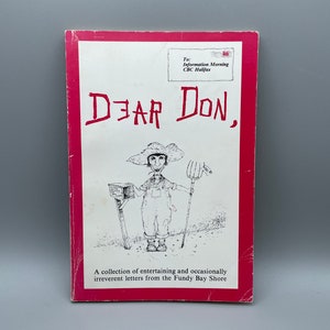 Dear Don Collection cartas divertidas al CBC desde Bay of Fundy Shore de Peter Wyman con ilustraciones del artista de Nueva Escocia Geoff Butler