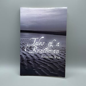 Tales of a Beachman van Raymond Weir, verhalen uit Victoria Beach, Nova Scotia, Canada in de jaren 40 en 50